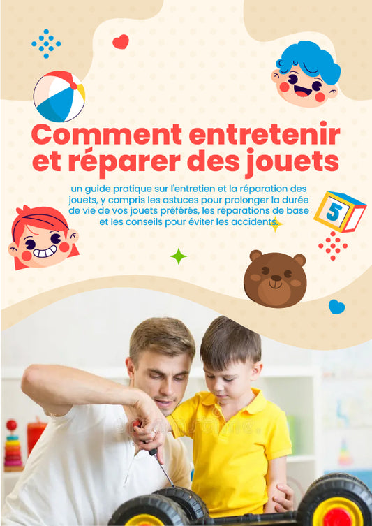 Livre électronique - Comment entretenir et réparer des jouets